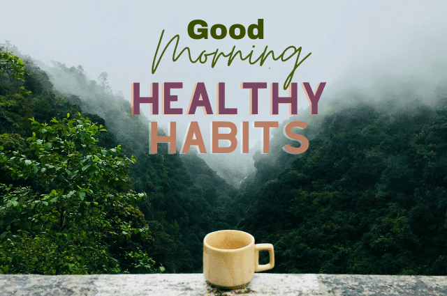 10 Morning Habits You Need For Productivity And Success