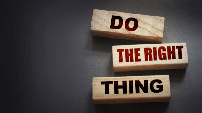 Do the Right Thing When No One Is Looking