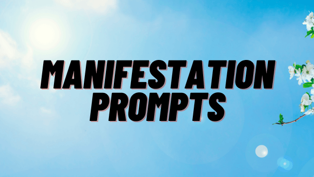 200 Manifestation Prompts for Positive Change