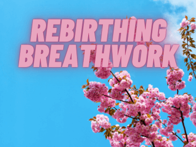 Rebirthing-Breathwork