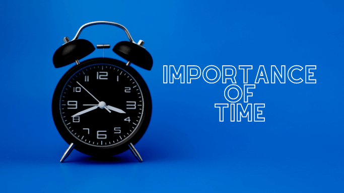 Top 13 Reasons Why Time Is Important